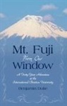 Benjamin Duke - Mt. Fuji from Our Window