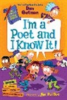 Dan Gutman, Gutman Dan, Jim Paillot, Paillot Jim - My Weird School Special: I'm a Poet and I Know It!