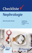Mark Dominik Alscher, Mark Dominik Alscher - Checkliste Nephrologie