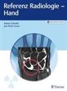 Jan-Peter Grunz, Rainer Schmitt - Referenz Radiologie - Hand