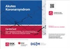 Deutsche Gesellschaft für Kardiologie, Deutsche Gesellschaft - Akutes Koronarsyndrom