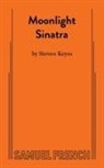 Steven Keyes, Steven Keyes - Moonlight Sinatra