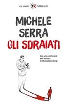 Michele Serra - Gli sdraiati