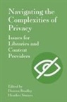 Doreen Bradley, Heather Staines - Navigating the Complexities of Privacy