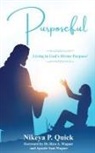 Nikeya P Quick - Purposeful