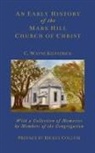 Charlie W Kilpatrick - An Early History of the Mars Hills Church of Christ