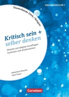 Heidemarie Brosche, Heidemarie Brosche, Katia Simon, Katia Simon - Themenbände Religion und Ethik - Religiöse und ethische Grundfragen kontrovers und lebensweltorientiert - Klasse 5-10