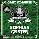 Craig Schaefer, Tim Gössler - Sophias Geister (Hörbuch)