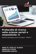 Anas El Azizi El Alaoui, Abdelali Fateh, Mohamed Kafssi - Protocollo di ricerca nelle scienze sociali e umanistiche- II