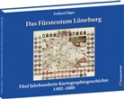 Dr Eckhard Jäger, Eckhard Jäger, Eckhard (Dr.) Jäger - Das Fürstentum Lüneburg