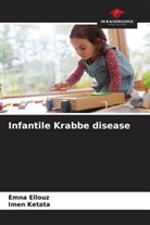 EMNA ELLOUZ, Imen Ketata - Infantile Krabbe disease