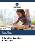 EMNA ELLOUZ, Imen Ketata - Infantile Krabbe-Krankheit