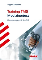 Felix Segger, Werner Zurowetz - STARK Training TMS 2026 - Der Medizinertest