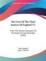 John Campbell, James Cockcroft - The Lives Of The Chief Justices Of England V5
