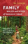 Theo Dombrowski - Family Walks and Hikes of Vancouver Island Revised Edition: Volume 2