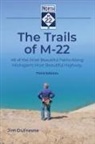 Jim DuFresne - The Trails of M-22