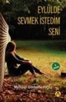 Meltem Güdemezoglu - Eylülde Sevmek Istedim Seni