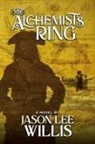 Jason Lee Willis - The Alchemist's Ring