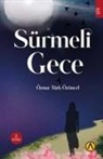 Öznur Türk Özöncel - Sürmeli Gece