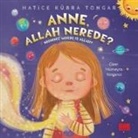 Hatice Kübra Tongar, Hümeyra Yorganci - Anne, Allah Nerede - Mommy, Where Is Allah