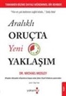 Michael Mosley - Aralikli Oructa Yeni Yaklasim