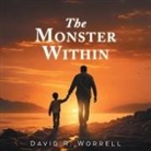 David R. Worrell - The Monster Within