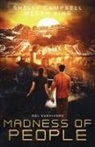 Shelly Campbell, Megan King - Madness of People