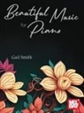 Gail Smith - Beautiful Music for Piano