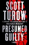 Scott Turow - Presumed Guilty