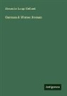 Alexander Lange Kielland - Garman & Worse: Roman