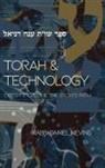 Daniel Nevins - Torah and Technology