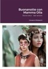 Giovanni Molaschi, Marina Roveda - Buonanotte con Mamma Olla