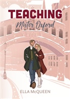 Ella McQueen - Teaching Mister Oxford