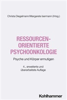 Christa Diegelmann, Isermann, Margarete Isermann - Ressourcenorientierte Psychoonkologie
