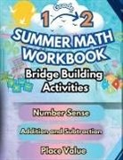 Summer Bridge Building - Summer Math Workbook | 1-2 Grade Bridge Building Activities