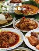 Kelly Johnson - 50 Malaysian Recipes for Home