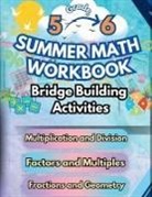 Summer Bridge Building - Summer Math Workbook | 5-6 Grade Bridge Building Activities