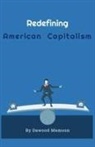 Dawood Mamoon - Redefining American Capitalism