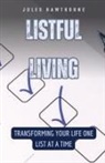 Jules Hawthorne - Listful Living