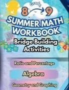 Summer Bridge Building - Summer Math Workbook | 8-9 Grade Bridge Building Activities
