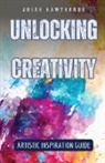 Jules Hawthorne - Unlocking Creativity