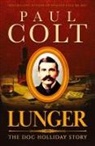 Paul Colt - Lunger