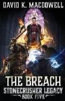David K. MacDowell - The Breach