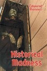 Edward Bonner - Historical Madness