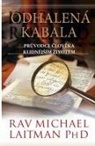 Michael Laitman - Odhalena Kabala