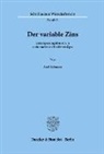 Axel Schwarz - Der variable Zins.
