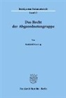Reinhold Kassing - Das Recht der Abgeordnetengruppe.