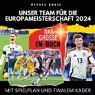 Werner Kunze - Unser Team für die Europameisterschaft 2024