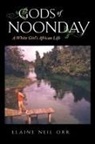 Elaine Neil Orr - Gods of Noonday