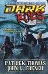 John L. French, Patrick Thomas - Dark Rites